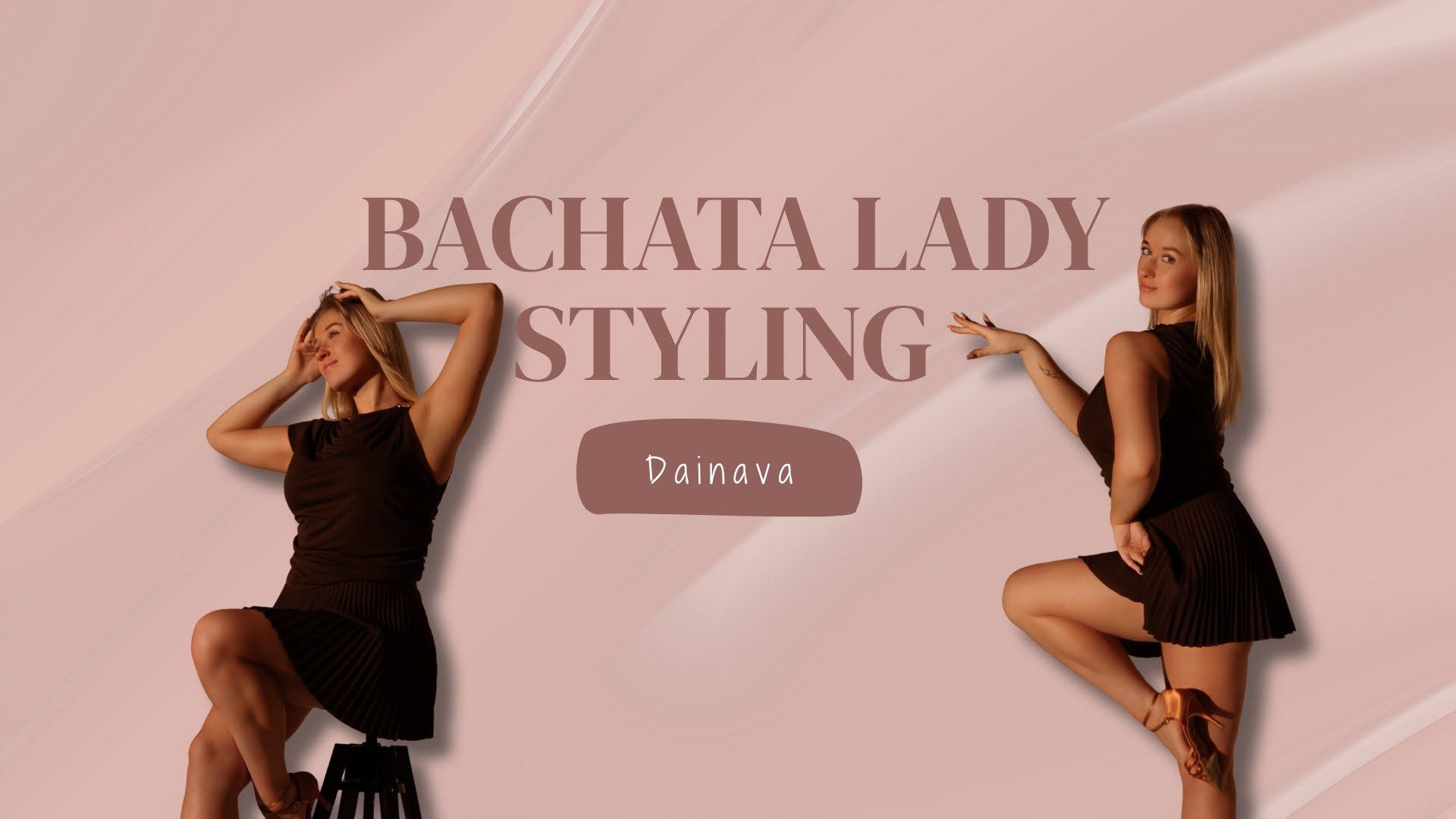 BACHATA LADY STYLING 🩷