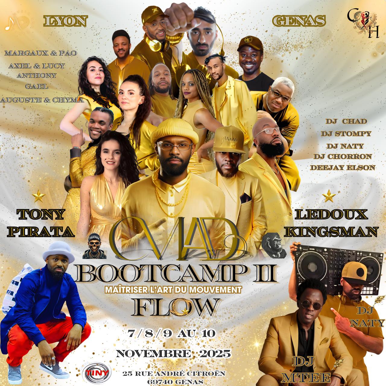 THE M.A.D BoOtCaMp FLOW ( MaÃŽtriser lâart du mouvement )