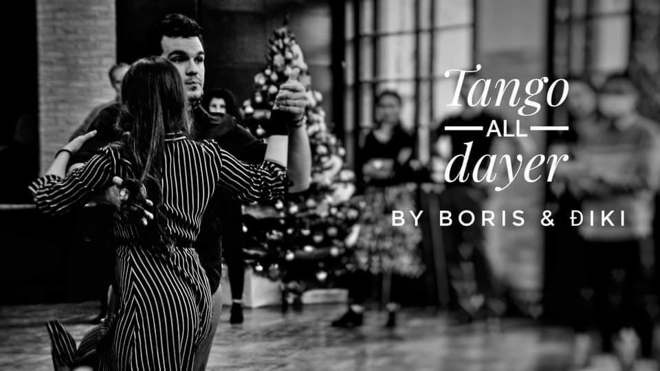 °☆TANGO ALL DAYER by Boris & Điki☆°