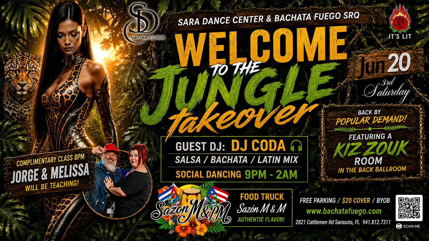 Bachata Fuego Takeover - Welcome to the Jungle Saturday June 20th