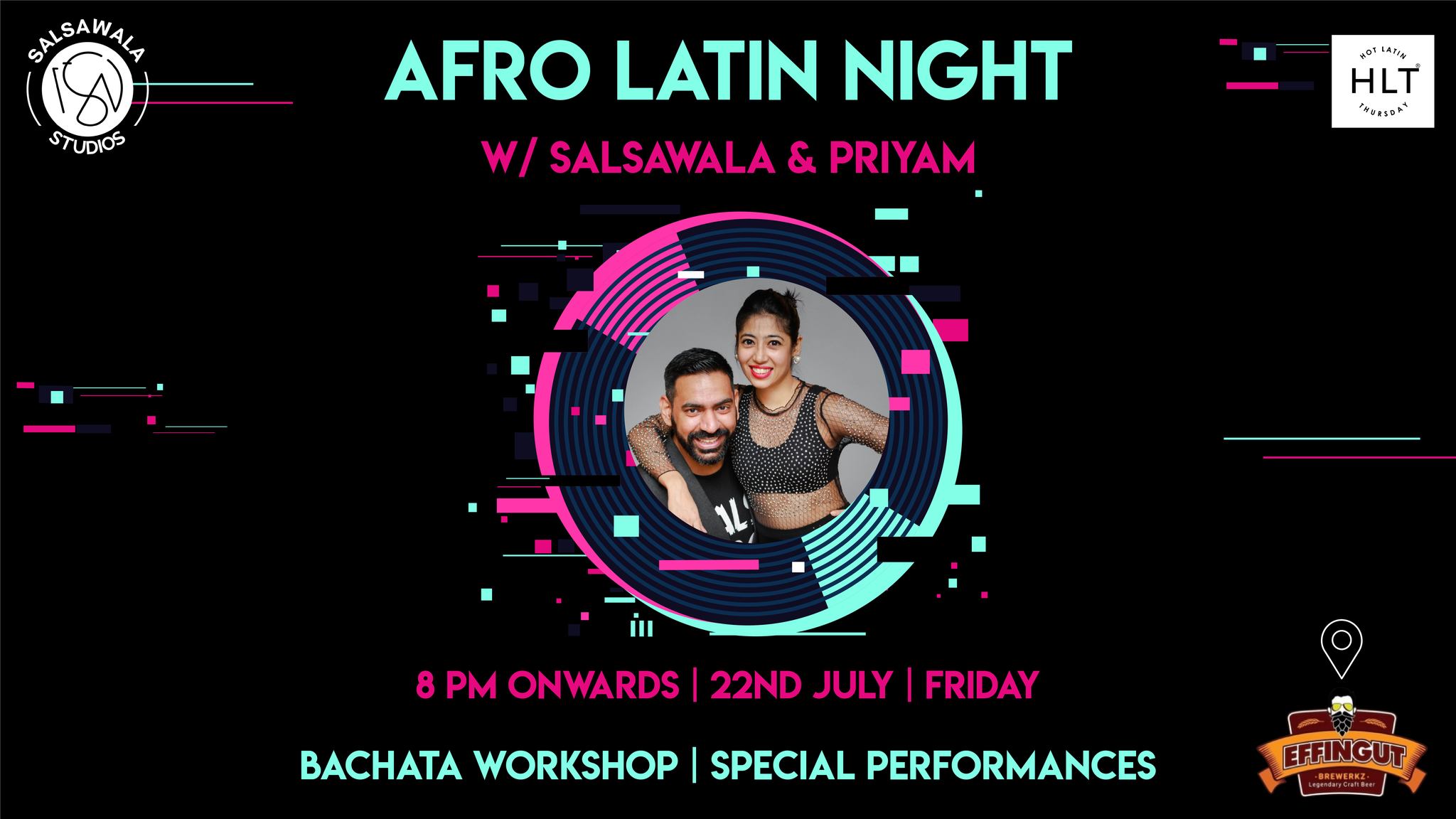 HLT & SALSAWALA STUDIOS Afro Latin Performance Night
