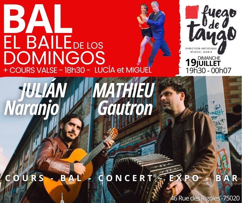 Dimanche à FUEGO avec CLIMATISATION ! Cours : Miguel et Lucia - BAL avec concert Julian et Mathieu