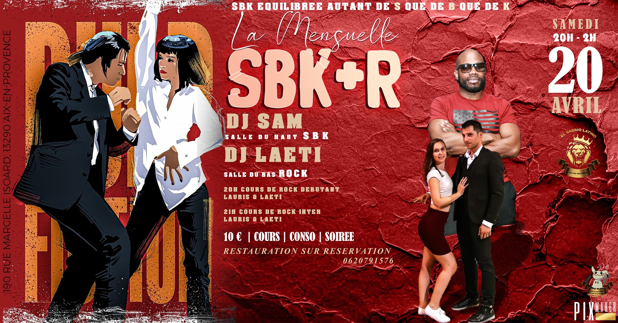 Mensuelle SBK + R - 2 salles 2 ambiances du Barrio Samedi 20 Avril