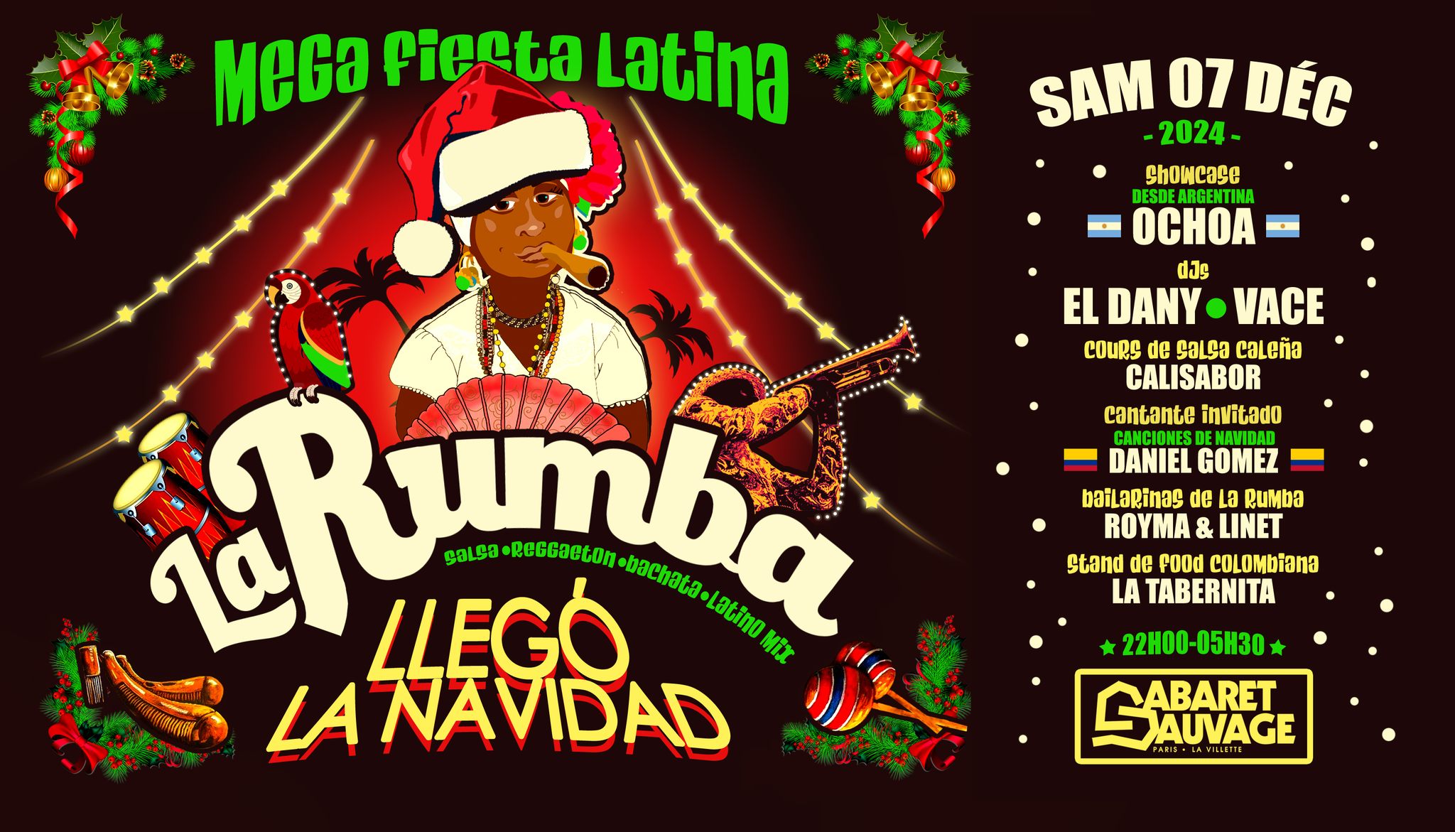 La Rumba ¡ Mega Fiesta Latina ! Au Cabaret Sauvage! Samedi 07 décembre