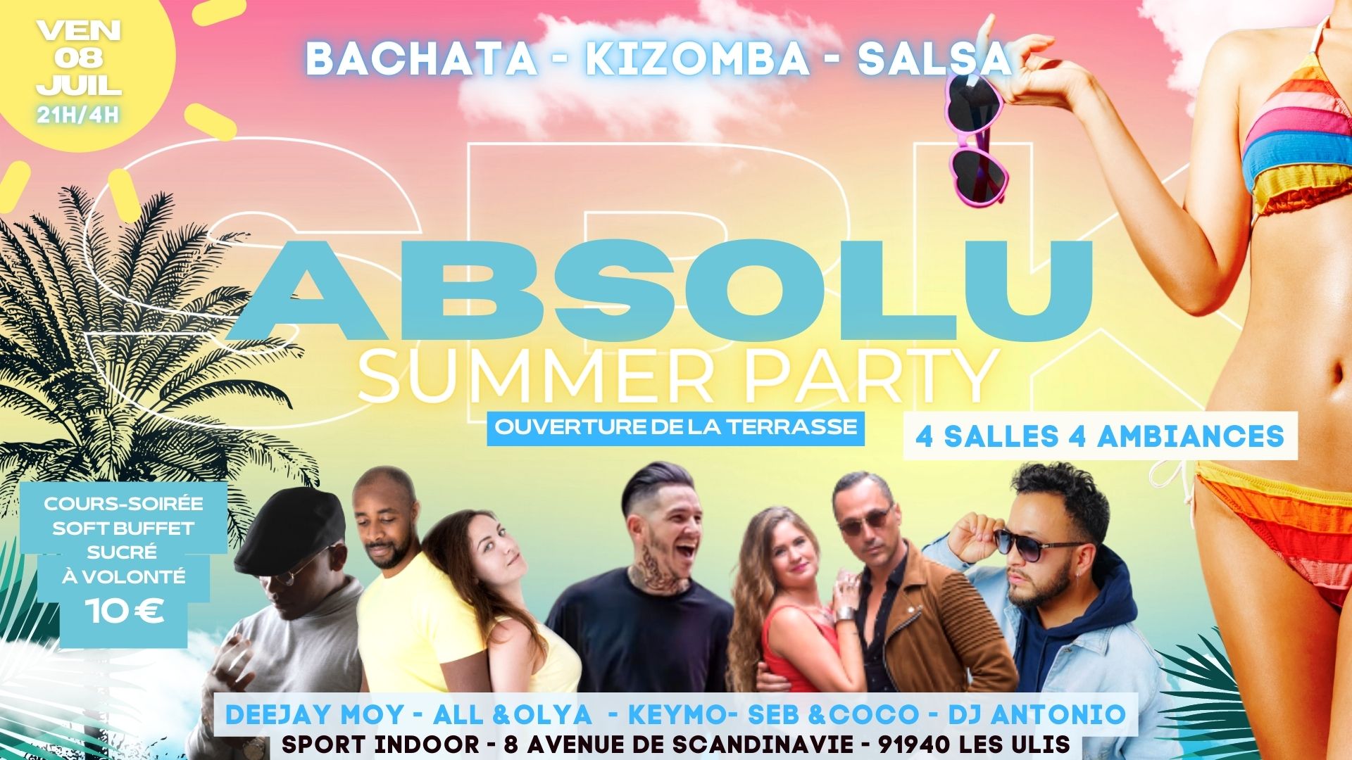 ABSOLU'SBK VENDREDI 8 JUILLET SUMMER PARTY - 4 SALLES 4 AMBIANCES - TERRASSE OUVERTE - OPEN PLANTEUR