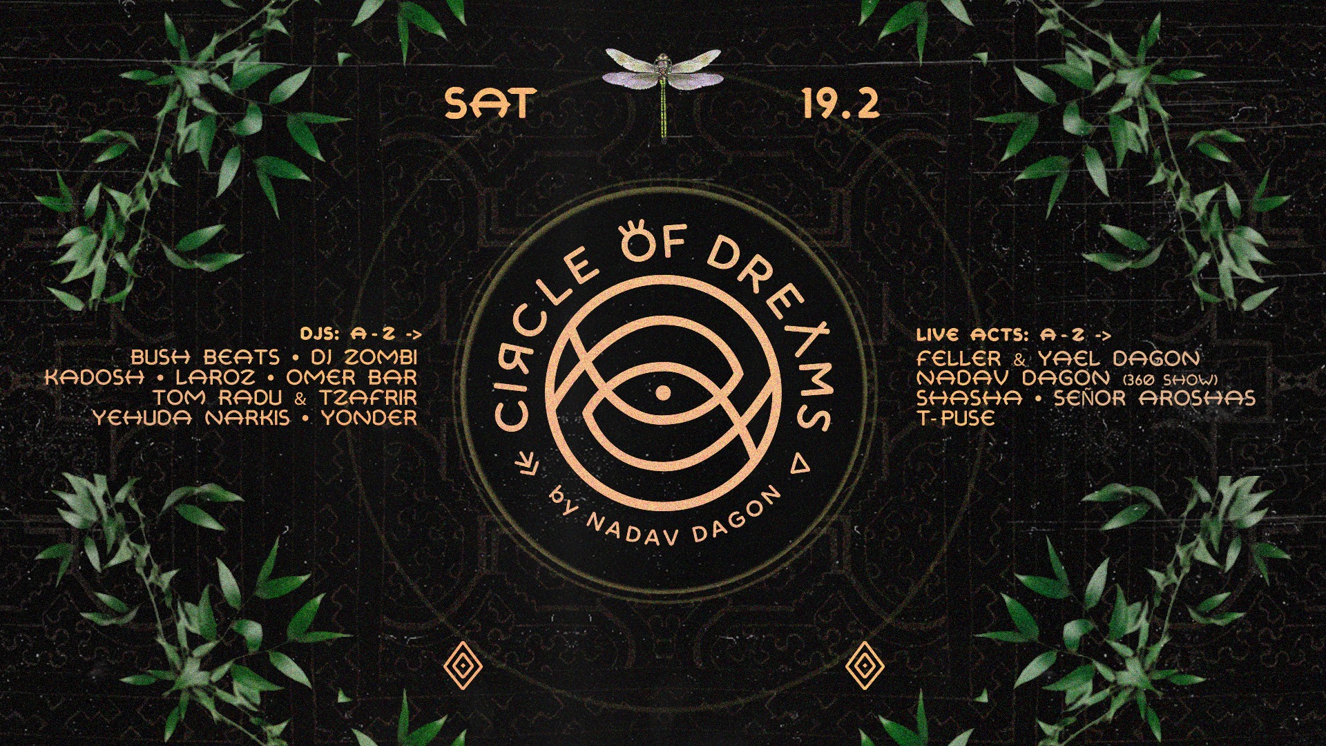 Circle Of Dreams @ Haoman 17 - Saturday 19.02.22