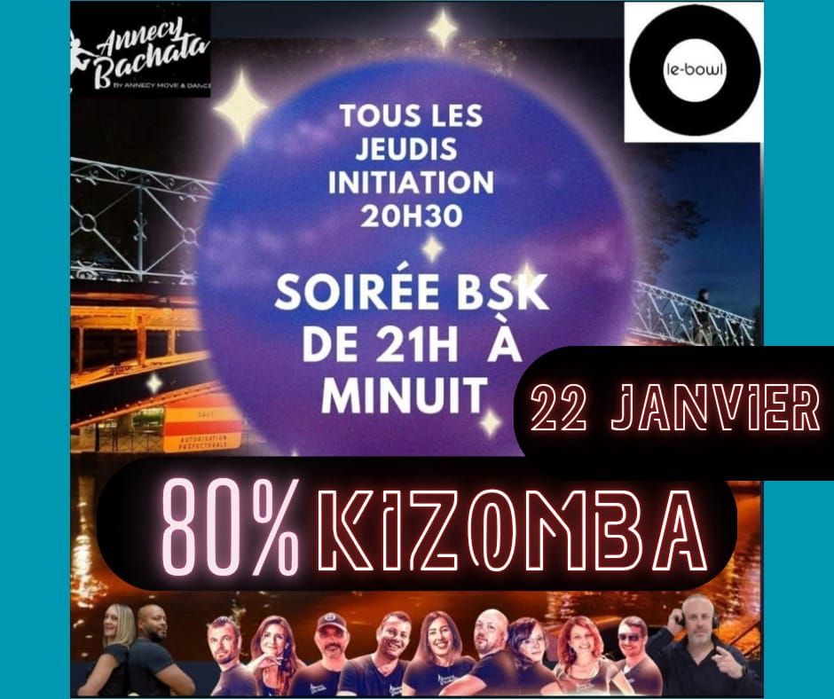 KIZOMBA bachata party au bowl
