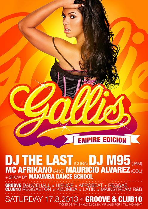 SUPER GALLIS-SATURDAY 17.8 - CLUB 10 & GROOVE