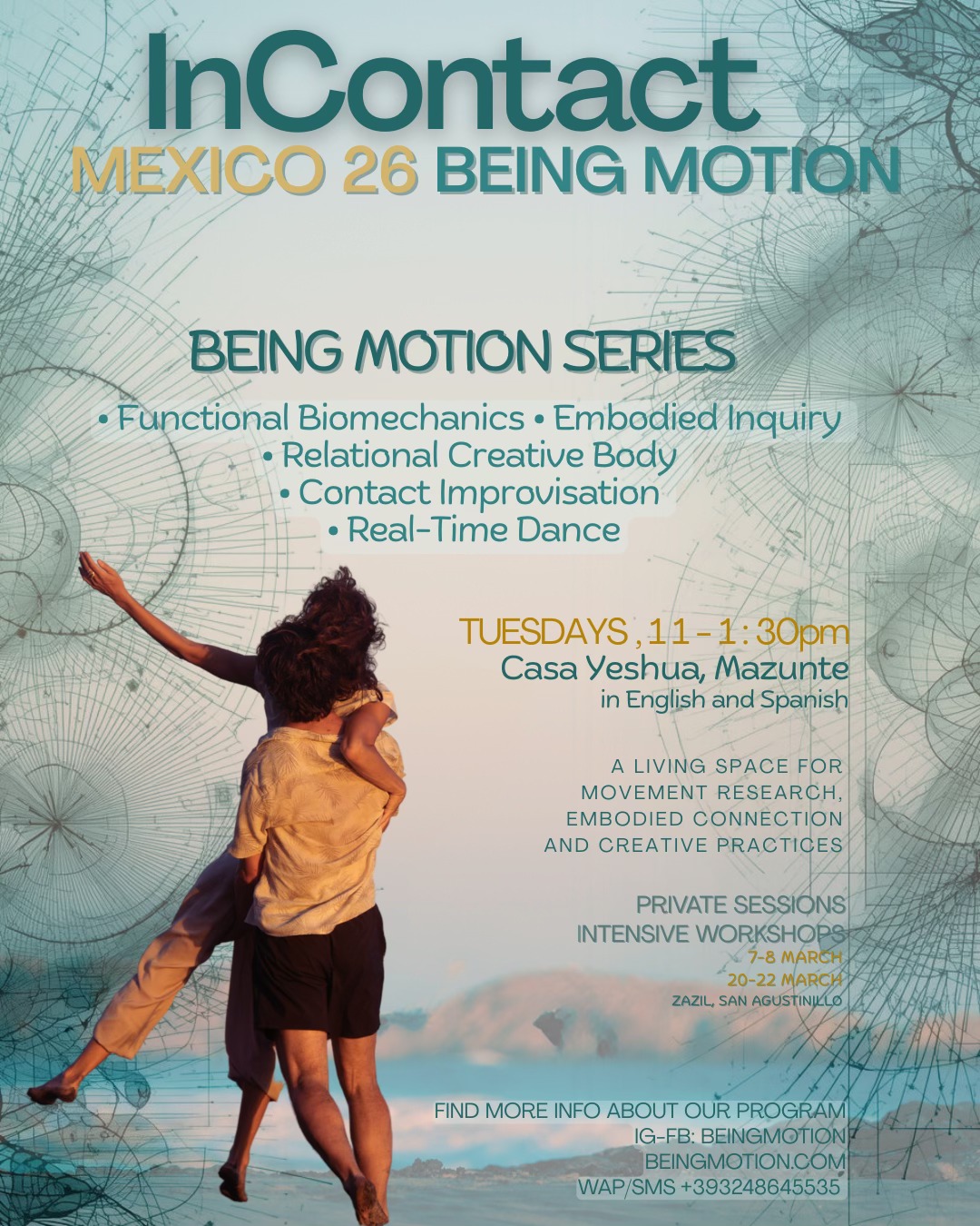 BEING MOTION SERIES-Biomechanics, Relational Creative Body, Contact Improvisation, Real-Time Dance