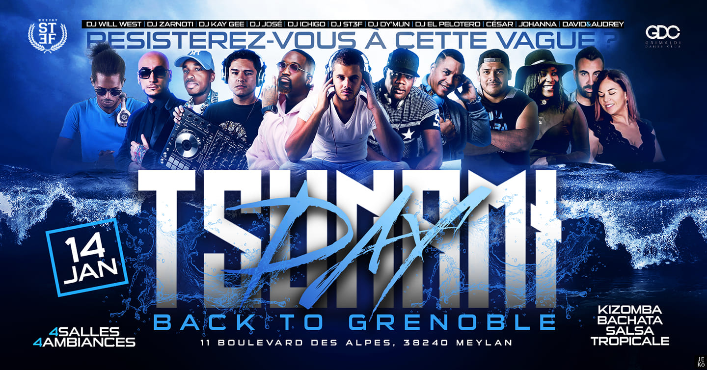 TSUNAMI DAY, 4 Salles 4 Ambiances, Kizomba, Bachata, Salsa, Tropicale
