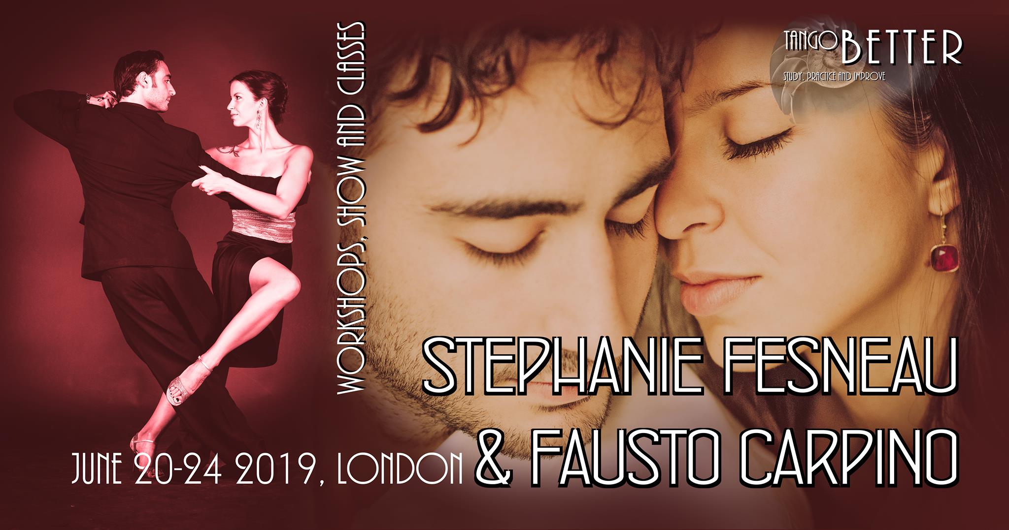 Fausto & Stephanie in London - Big TangoBETTER Event!