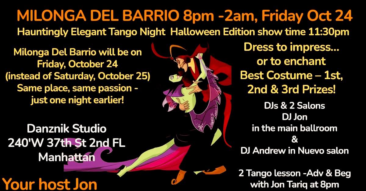 MILONGA DEL BARRIO FRIDAY OCT 24 Hauntingly Elegant Tango Night - Halloween Edition