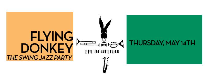 Flying Donkey, the swing Jazz Party