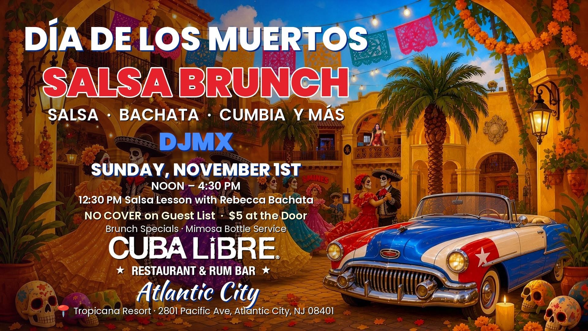 Día de los Muertos Salsa Brunch - Cuba Libre AC