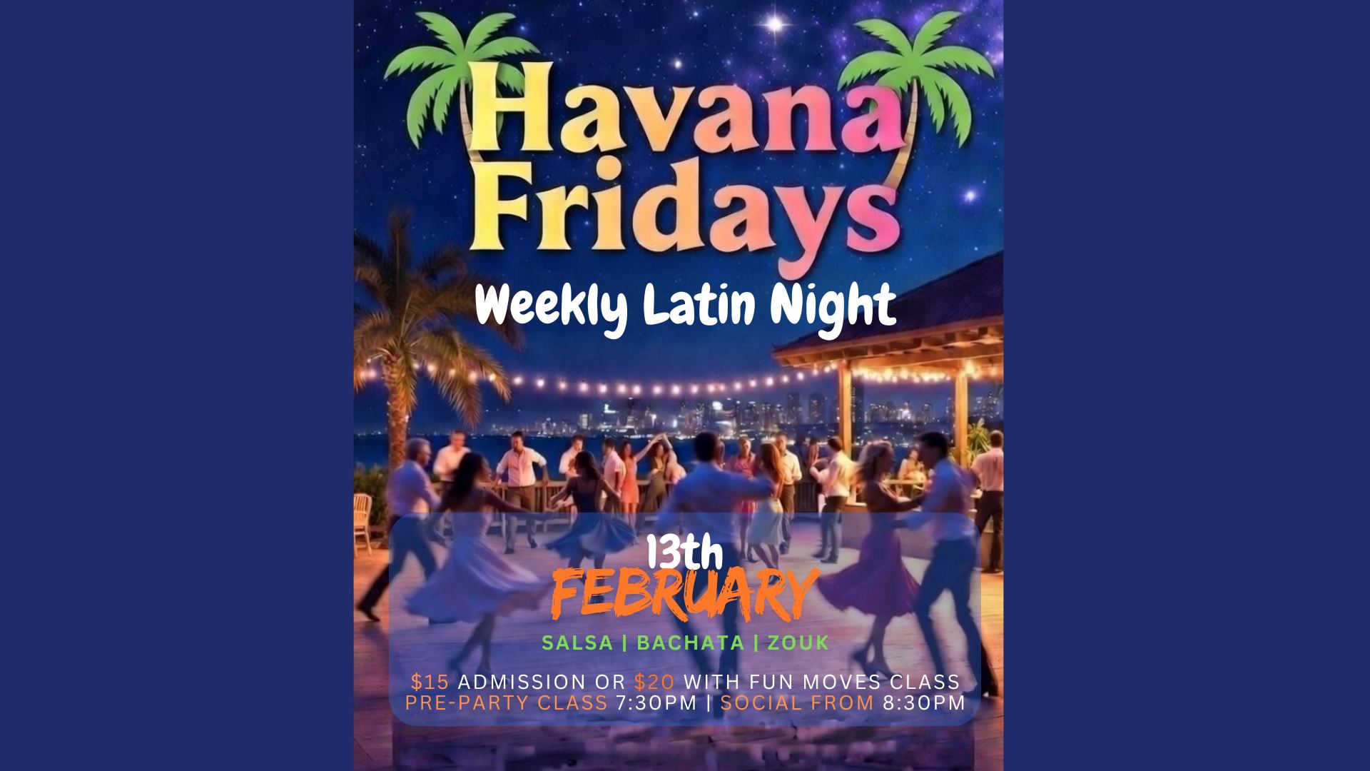 Havana Fridays - Weekly Latin Party