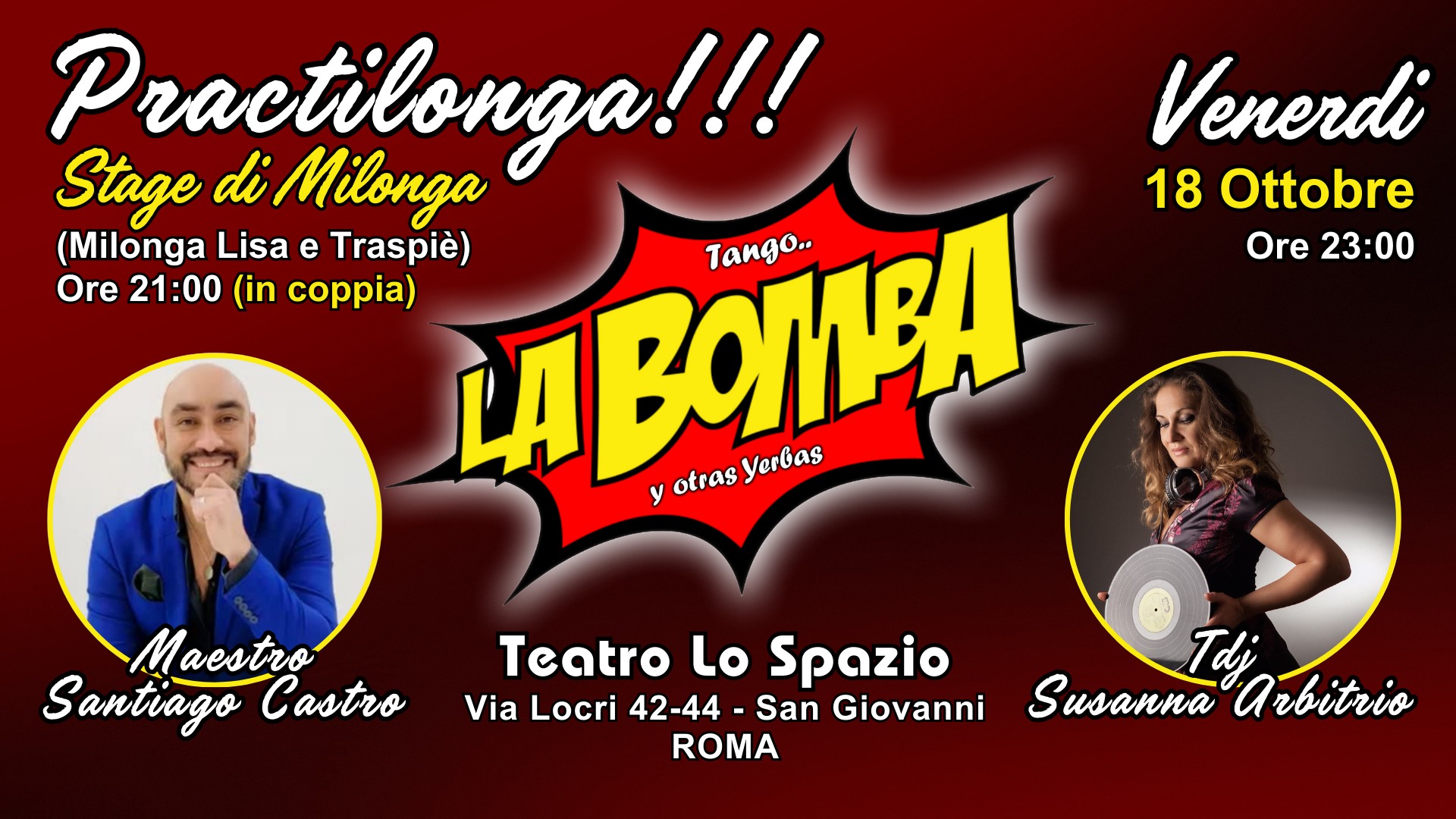 Practilonga ''LA BOMBA'' Stage di Milonga 21:00 (Milonga Lisa e Traspié)
