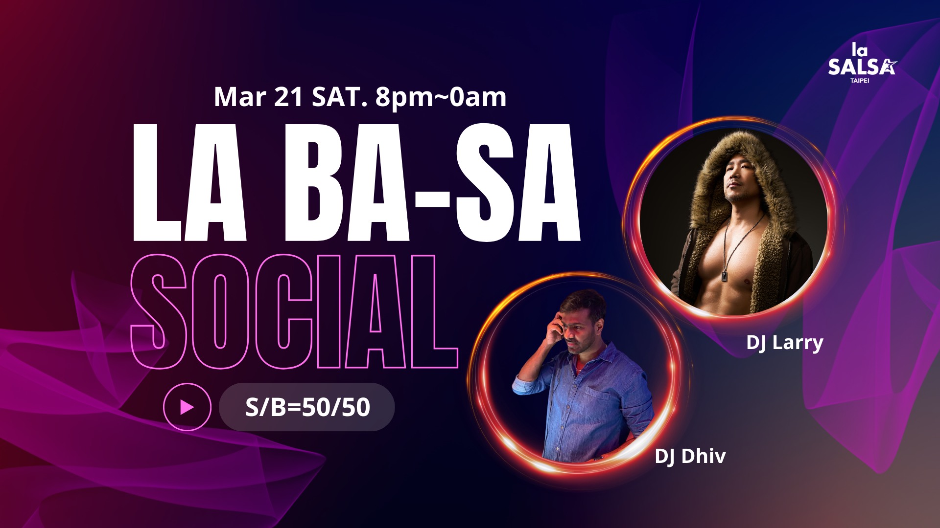 π£ 3ζLa BA-SA Social (S B = 50 50)ππΊ