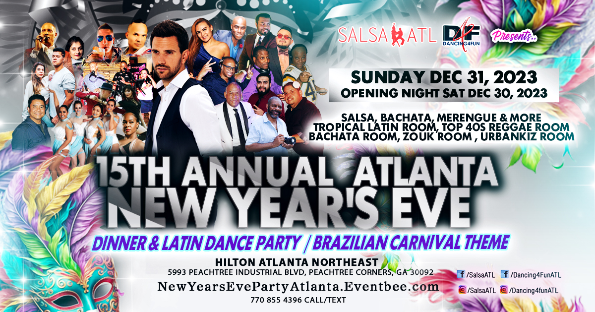 Atlanta New Years Eve Carnival Dinner & Latin Dance party @ Hilton Atlanta NE