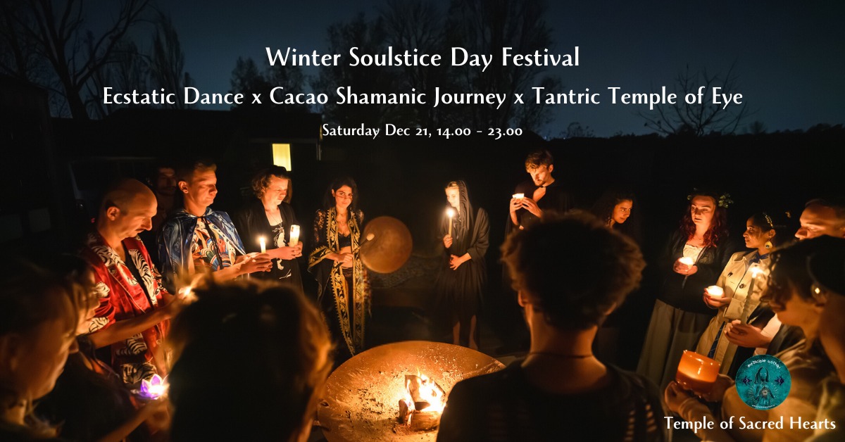 Winter Soulstice: Ecstatic Dance x Cacao Shamanic Journey x Tantric Temple of Eye