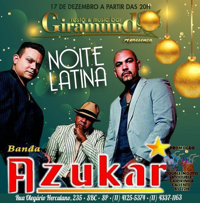É Hojeee ! Sábado!Noite Latina Especial De Natal No Giramundo Bar