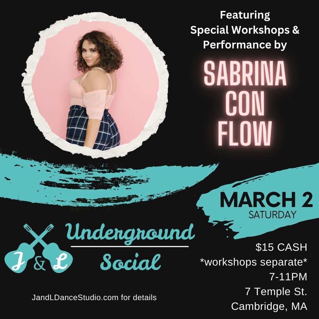 J&L Underground Social March 2024 w Sabrina Con Flow (FL)