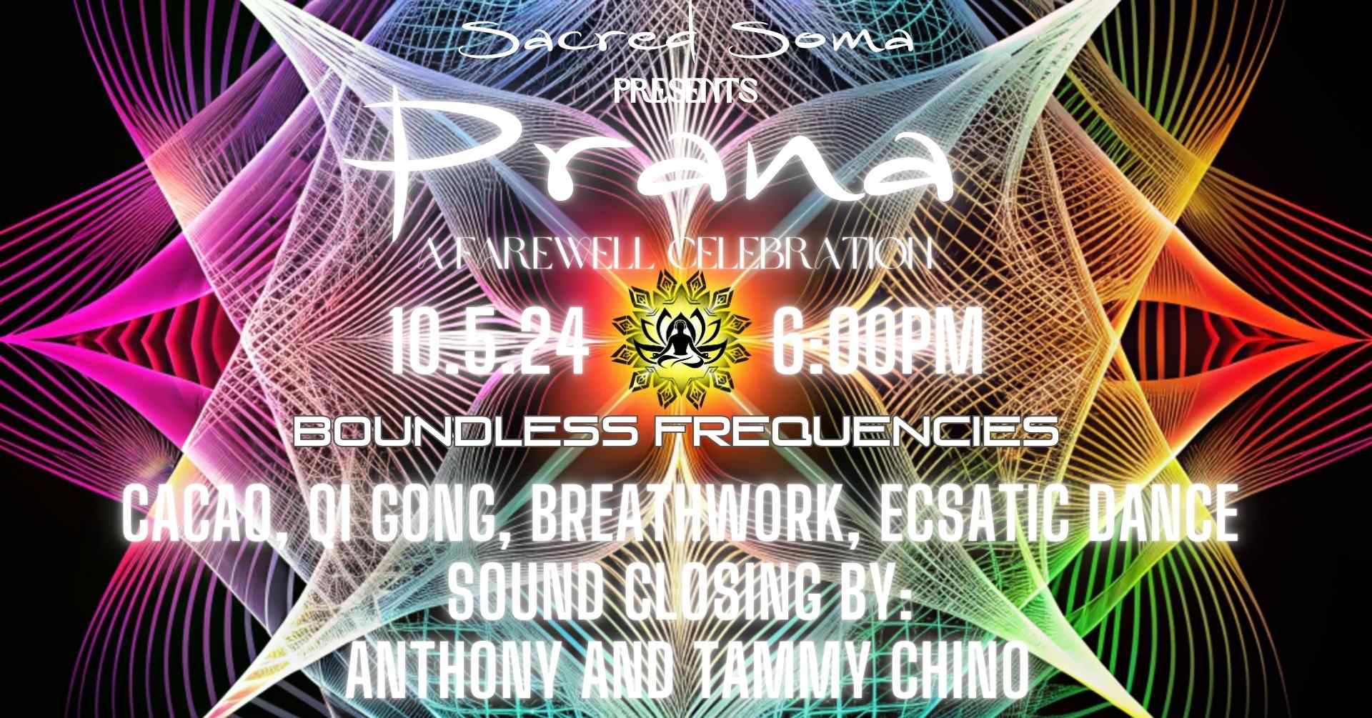Prana~ A farewell celebration