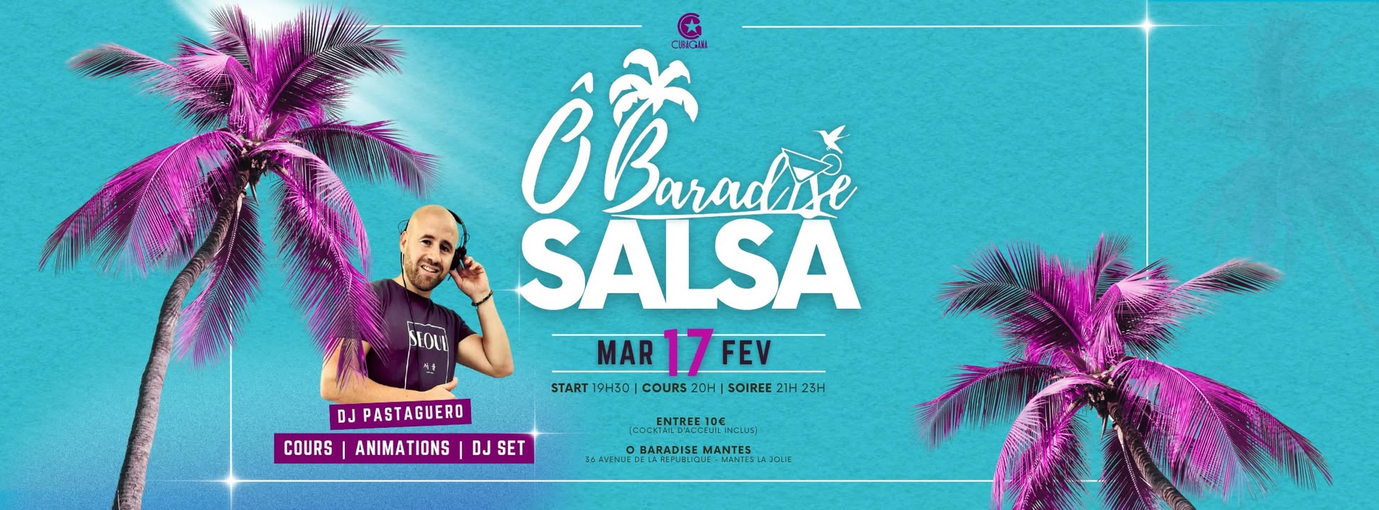 SALSA O BARADISE CUBAGANA Dj PASTAGUERO