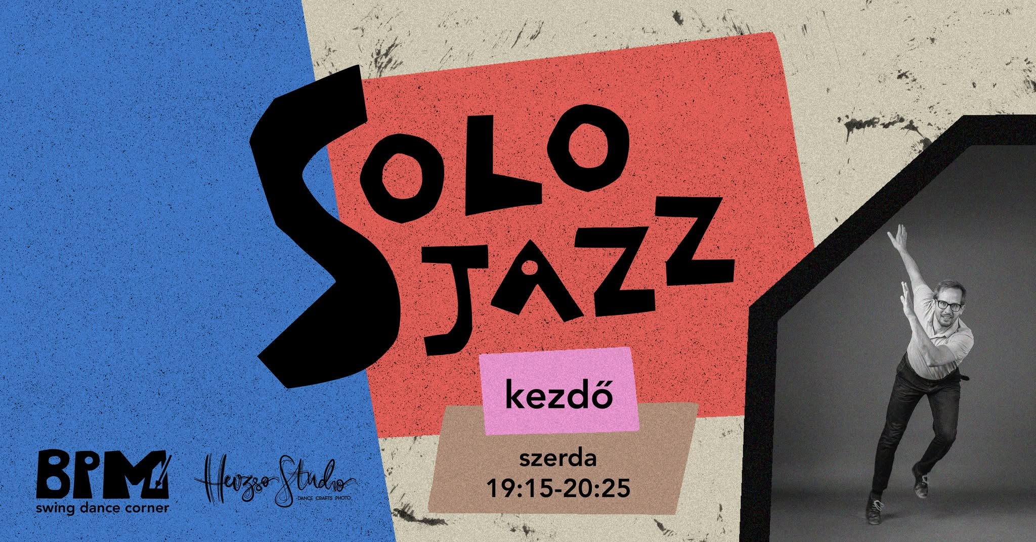 Kezdő solo Charleston és autentikus Jazz kurzus Beginner solo Charleston and authentic Jazz course