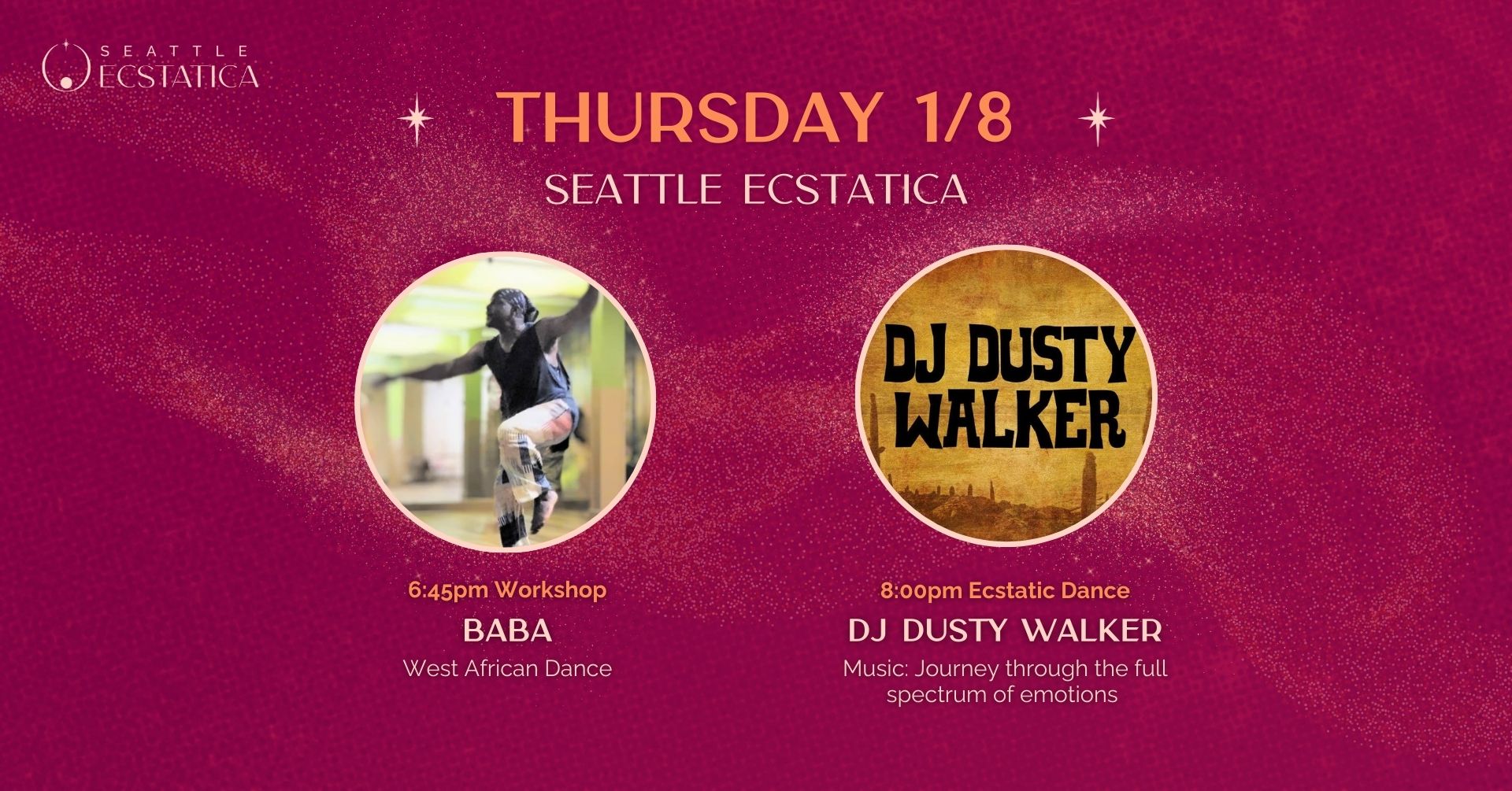 Seattle Ecstatica: Presenting DJ Dusty Walker; West African Dance