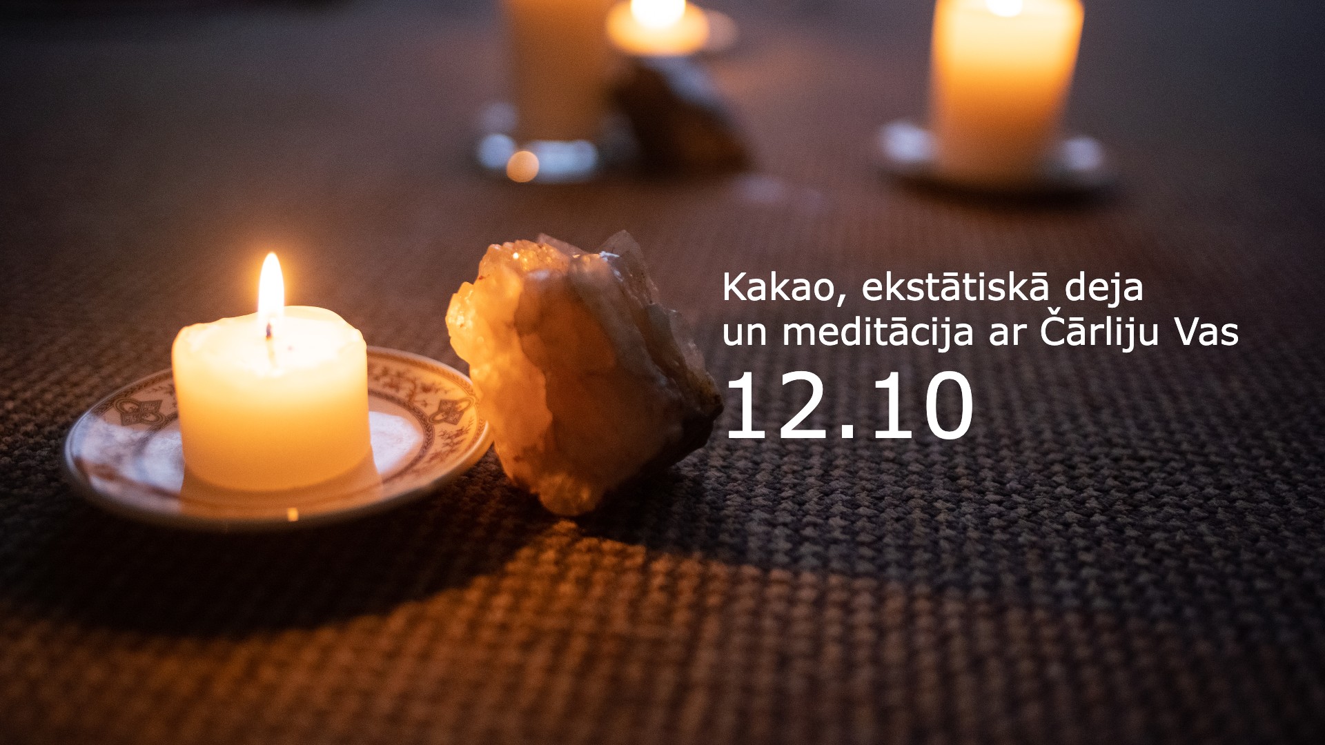 Kakao, ekstātiska deja un meditācija ar Čārliju Vas