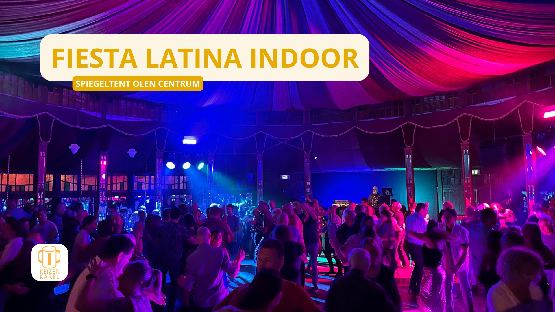Fiesta Latina Indoor - Spiegeltent Olen Centrum