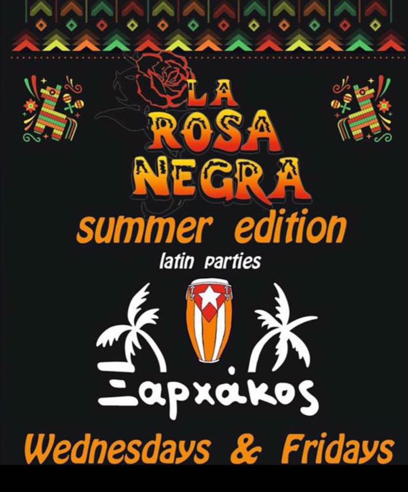 La Rosa Negra στον "Ξαρχακο"