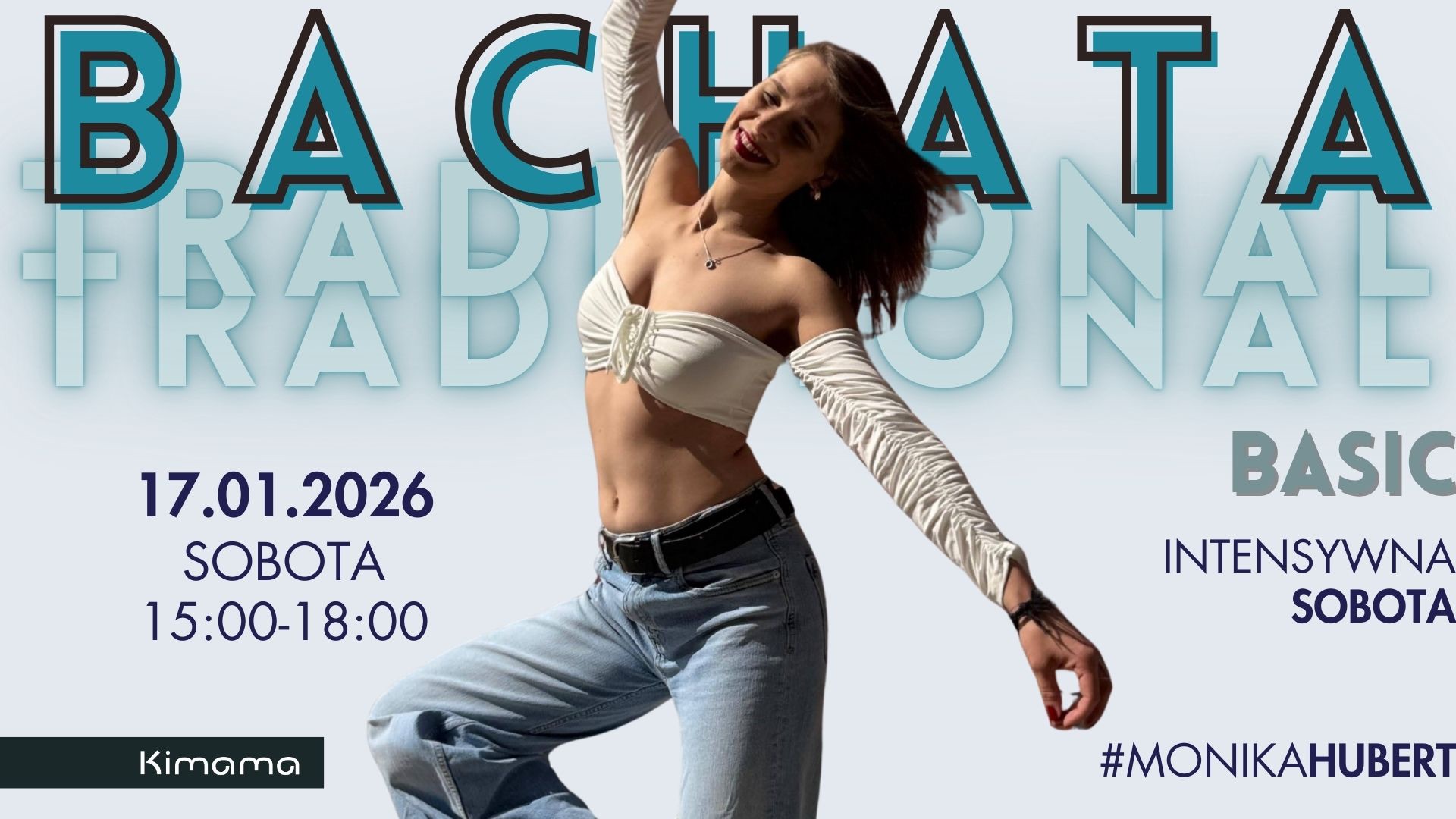 Bachata Tradycyjna PODSTAWY Intensywna Sobota 17.01.2026