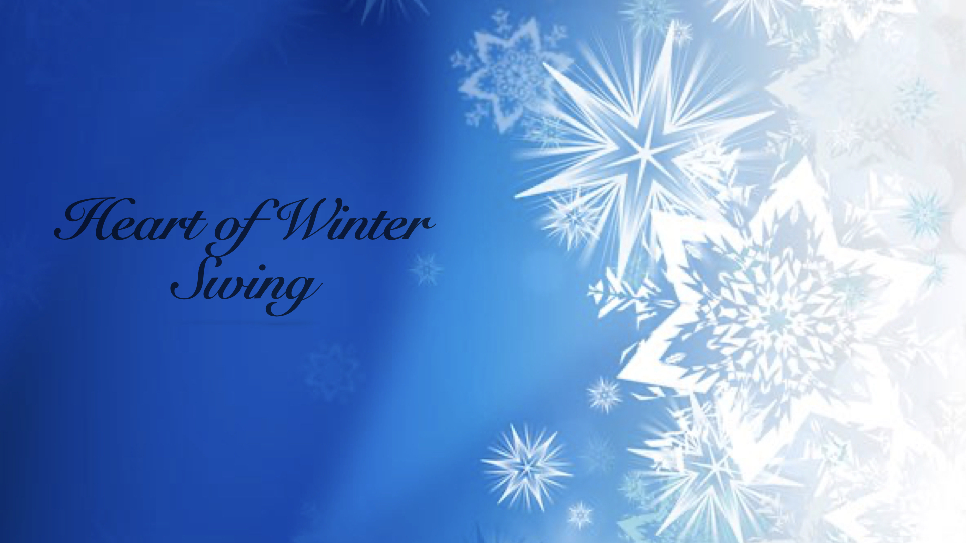 Heart of Winter Swing