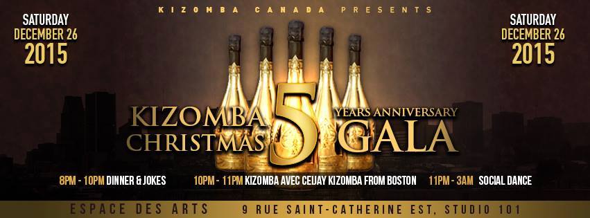 ✿✿ KIZOMBA CHRISTMAS ✿ 5 YEARS ANNIVERSARY GALA ✿✿ SATURDAY DECEMBER 26 2015 ✿