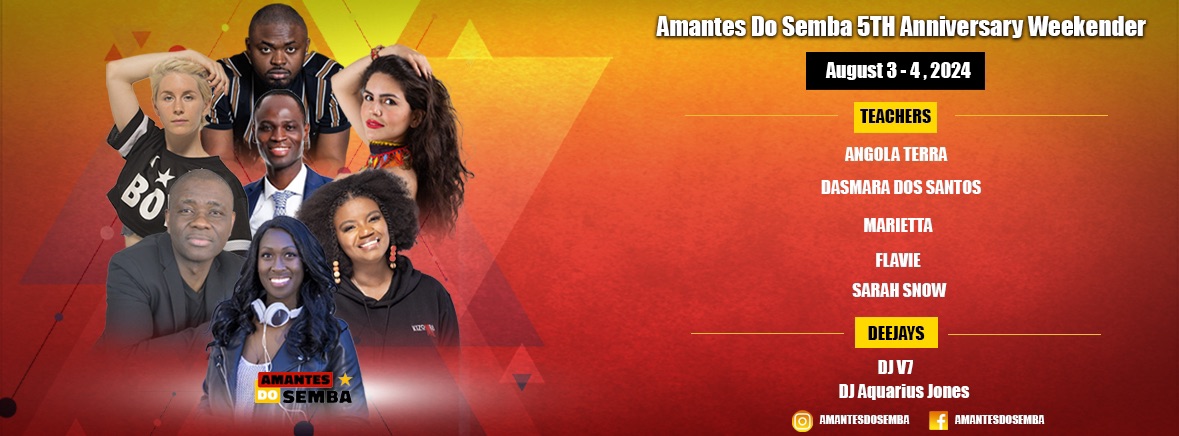 Amantes do semba 5th Anniversary Weekender August 3-4, 2024