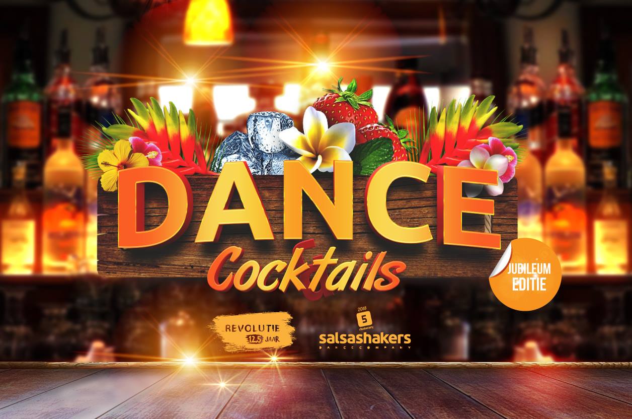 Dance & Cocktails - Eenmalige Jubileum Editie!