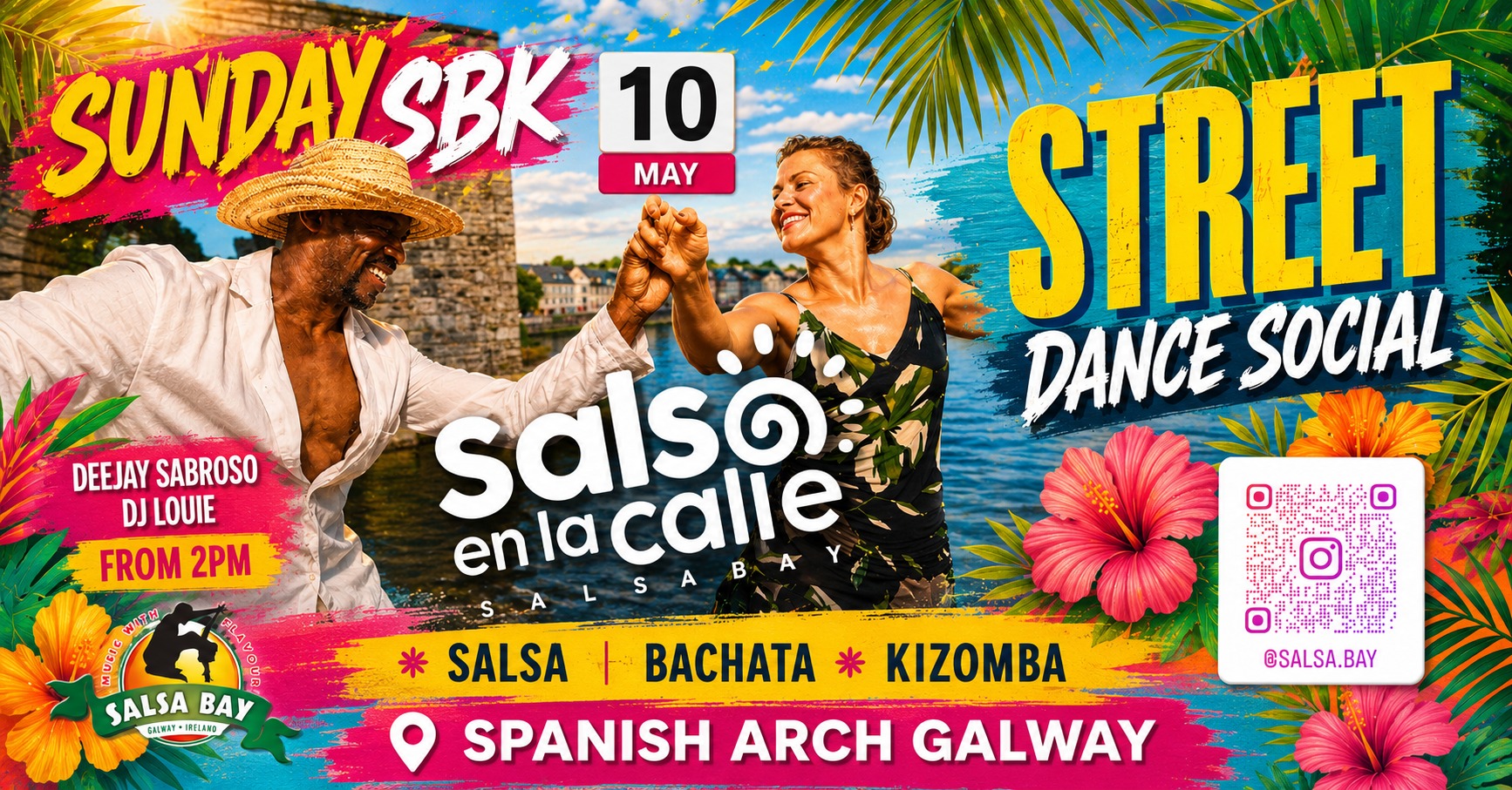 💃 SUNDAY SBK - STREET DANCE SOCIAL (SALSA EN LA CALLE)🕺Galway City