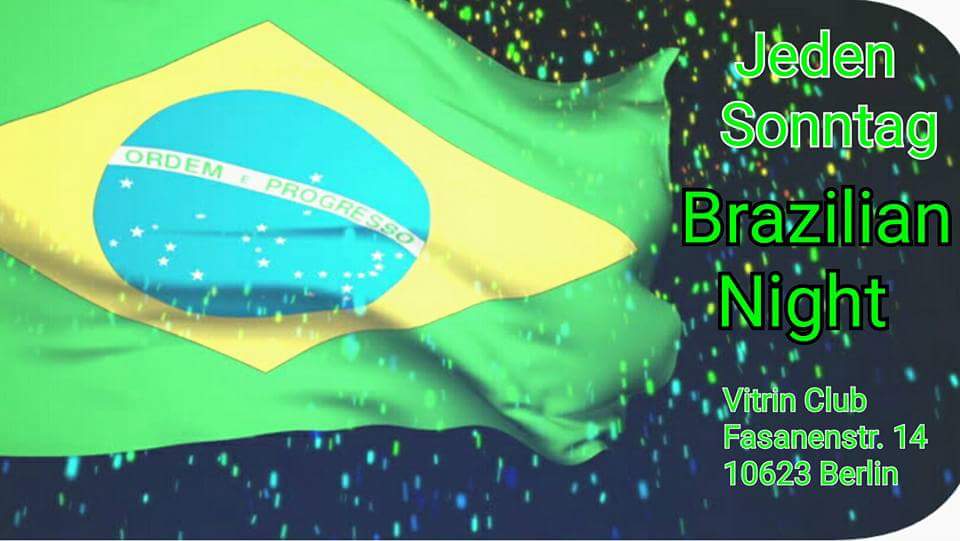 ● Brazilian Night ● Ostern Special ●