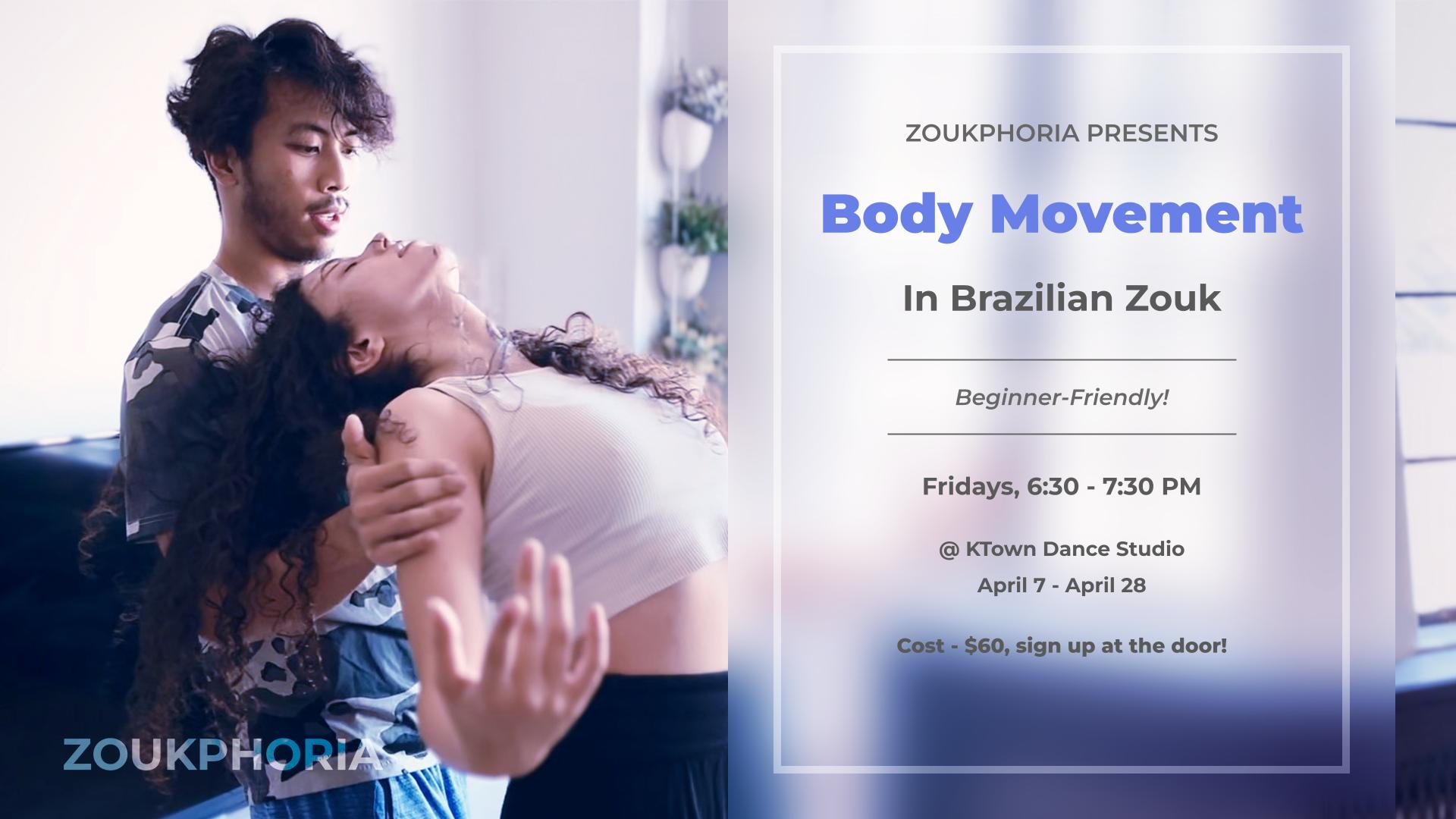 Zouk Body Movement Intensive by Zoukphoria