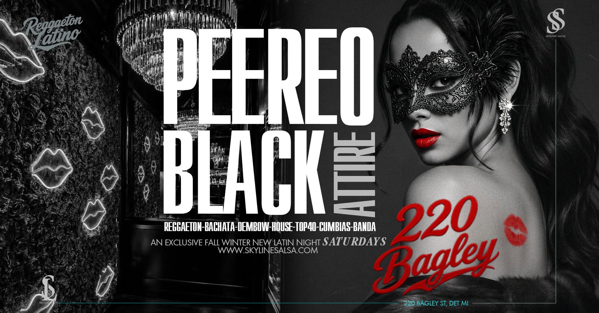 Perreo Black Attire Edition feat (HolaSocialClub) > 220 Bagley St Detroit MI.