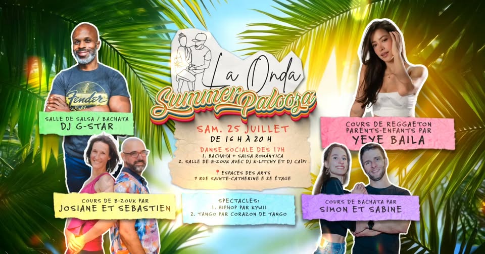 La Onda Social - 25 juillet 🌴☀️ (Summer Palooza)