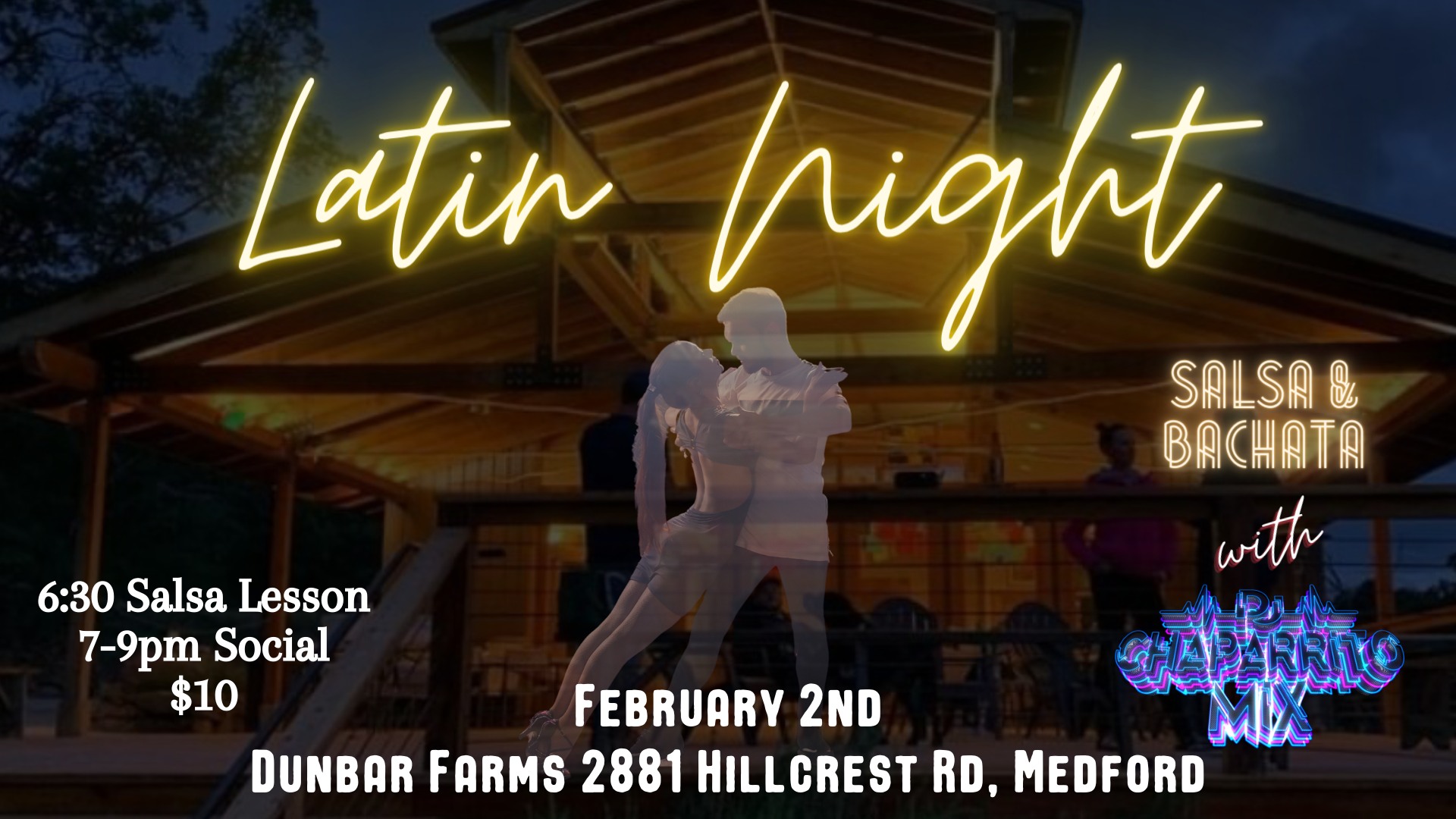 Latin Night @ Dunbar Farms