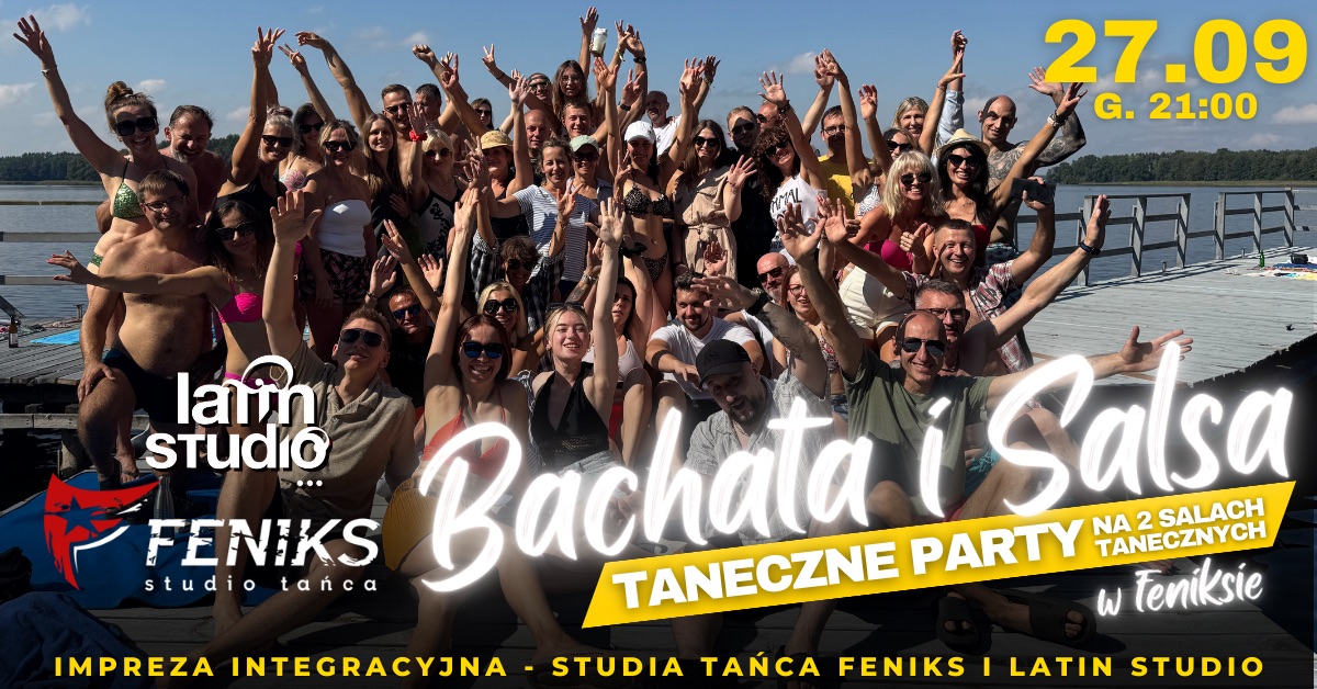🎉BACHATA I SALSA PARTY🎉 Feniks i Latin Studio
