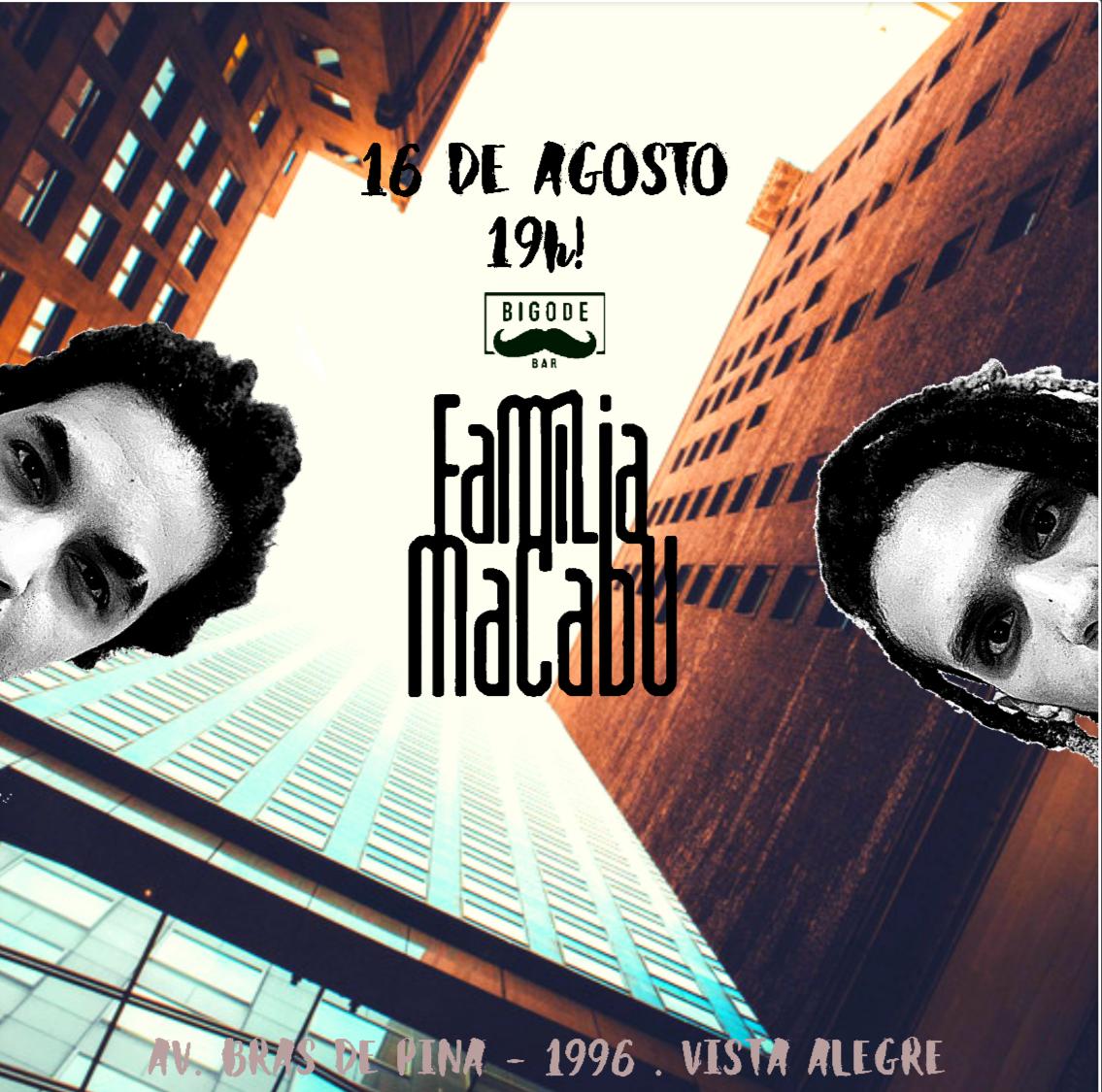 Família Macabu no Bigode Bar