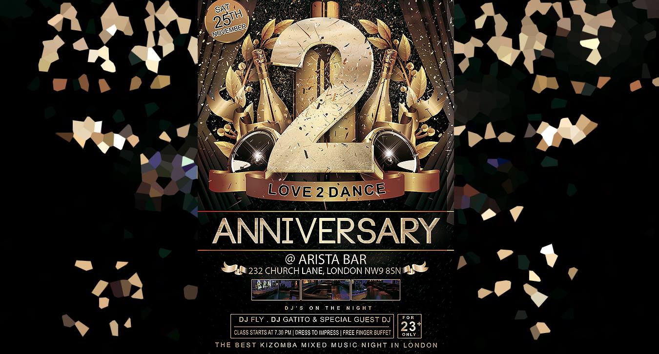 Love 2 Dance - 2nd Year Anniversary Party