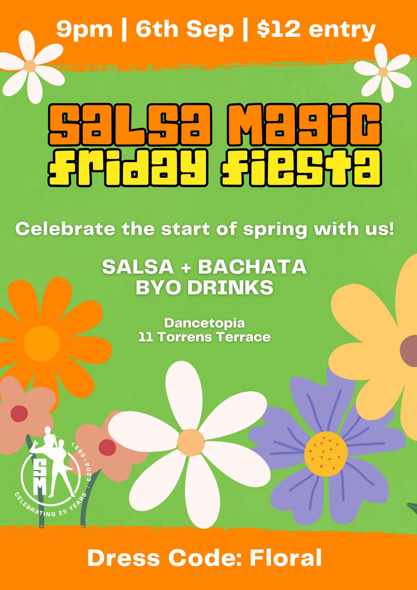 Salsa Magic's Friday Fiesta - Spring edition