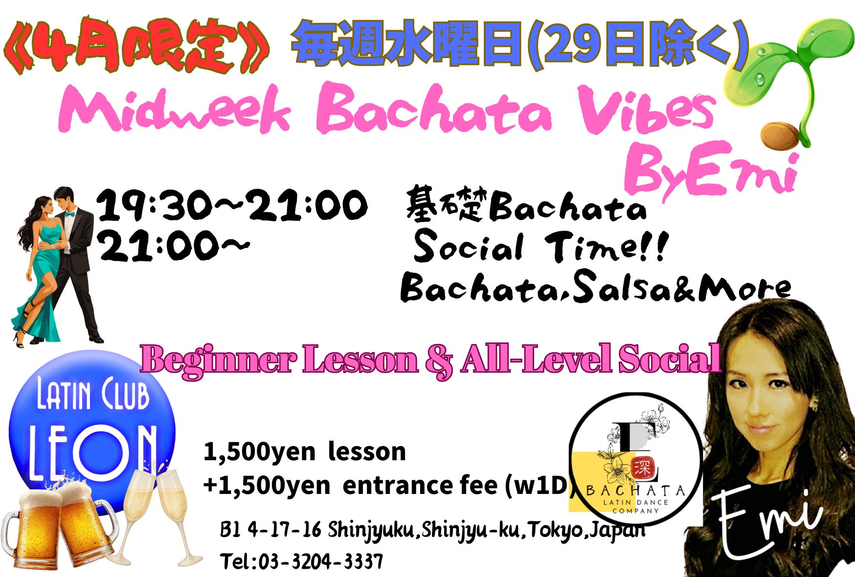 《4月限定》Midweek Bachata Vibes By Emi
