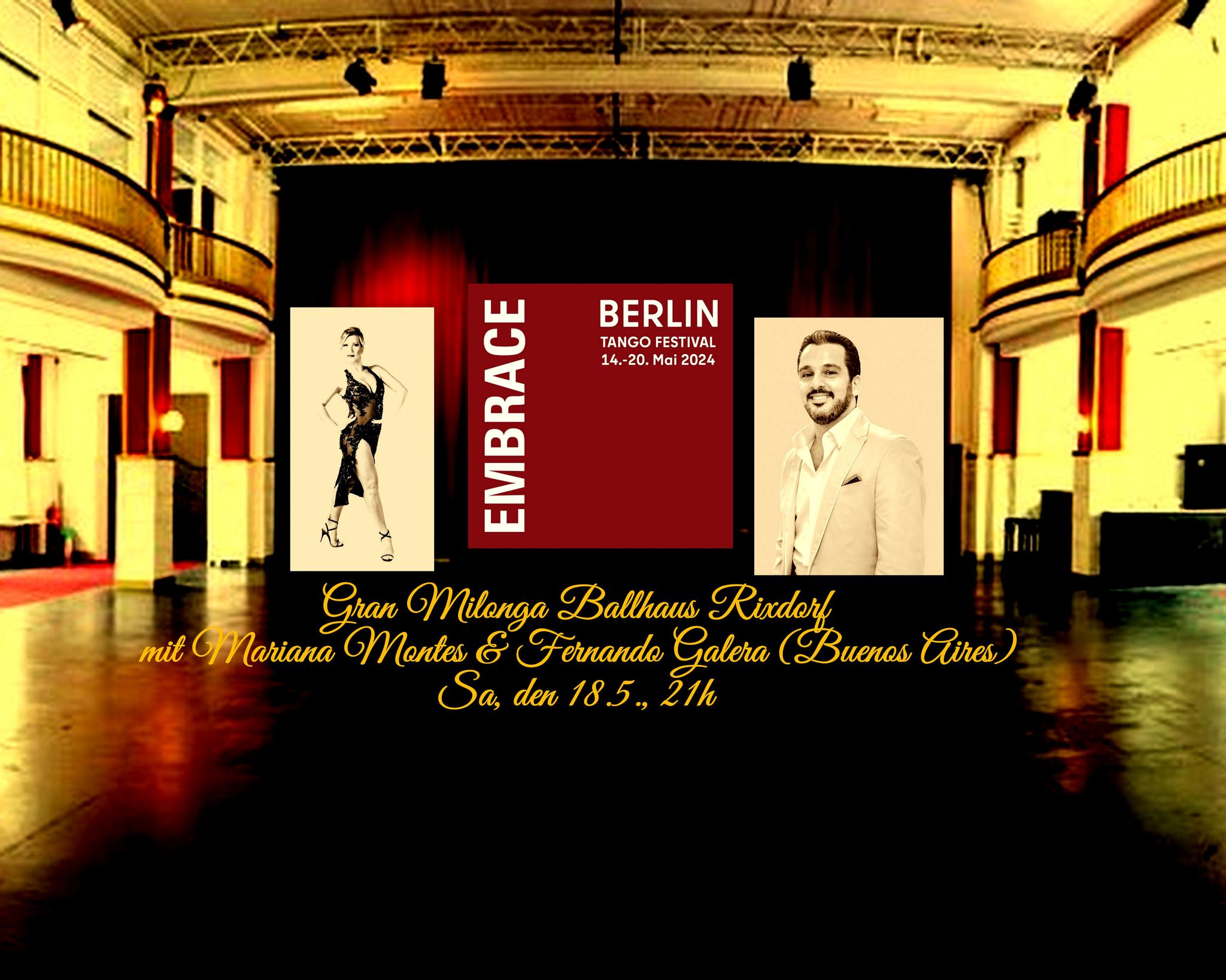 Mariana Montes & Fernando Galera Gran Milonga Ballhaus Rixdorf EMBRACE TANGO BERLIN
