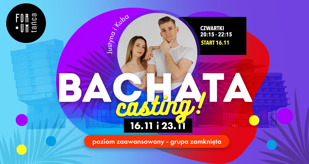 Bachata ZAAWANSOWANA Forum Tańca!